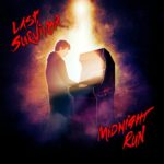 Last Survivor – Midnight Run